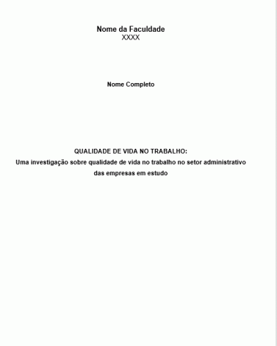 Modelo de Trabalho de TCC - Qualidade de Vida no Trabalho - Conclusão de Curso