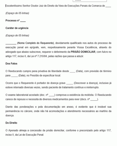 Modelo de Petição de Pedido de Prisão Domiciliar por motivo de doença grave