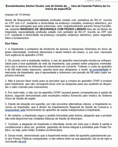 Modelo de Petição Mandado de Segurança - Fornecimento de Aparelho CPAP - Novo CPC Lei nº 13.105.2015