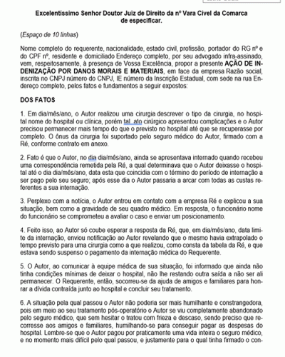 Modelo de Petição Danos Morais e Materiais - Plano de Saúde - Suspensão da Internação por Haver Ultrapassado o Limite de Cobertura