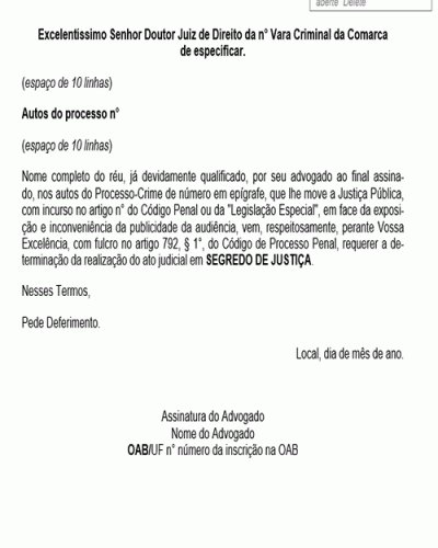 Modelo de Petição Audiência - Pedido de Segredo de Justiça - Art. 792, § 1° do CPP