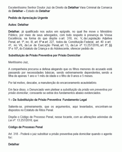 Modelo de Petição de Substituição de Prisão Preventiva por Domiciliar