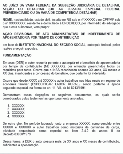 Modelo de Petição Ação Revisional de Ato Administrativo de Indeferimento de Aposentadoria por Tempo de Contribuição