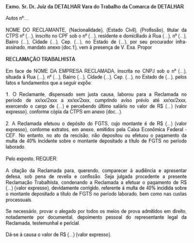 Modelo de Petição Reclamação Trabalhista Pleiteando Multa de 40% Incidente Sobre o FGTS Depositado