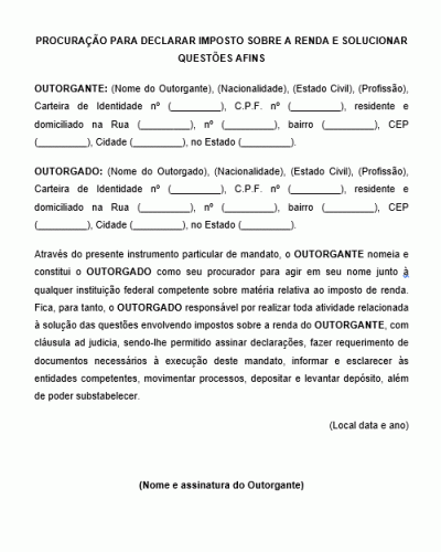 Modelo de Procuração para Declarar Imposto Sobre a Renda e Solucionar Questões Afins