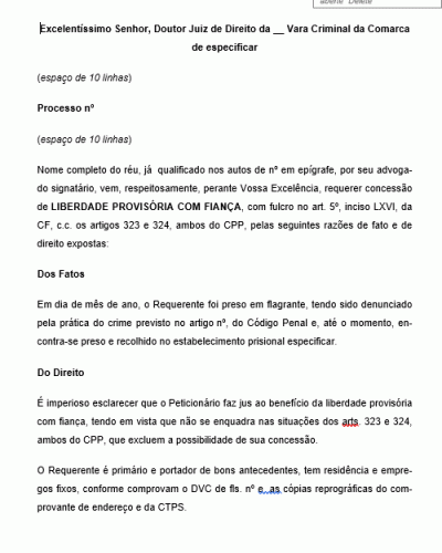 Modelo de Petição Acusado pede Liberdade Provisória com Fiança - Após Crime Permite este Benefício