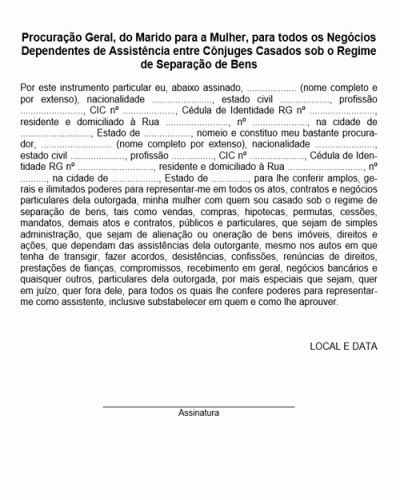 Modelo de Procuração Geral do Marido para a Mulher para todos os Negócios Dependentes de Assistência - Modelo Simples