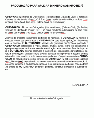 Modelo de Procuração para Aplicar Dinheiro sob Hipoteca - Modelo Simples