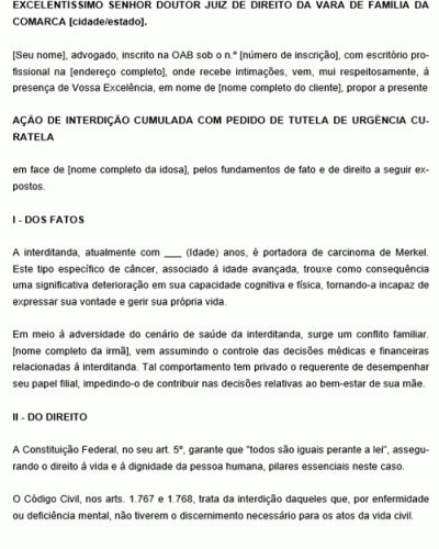 Modelo de Ação de interdição cumulada com pedido de tutela de urgência curatela