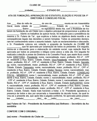 Modelo de Ata de Fundação e Aprovação do Estatuto Eleição e Posse da Diretoria e Conselho Fiscal