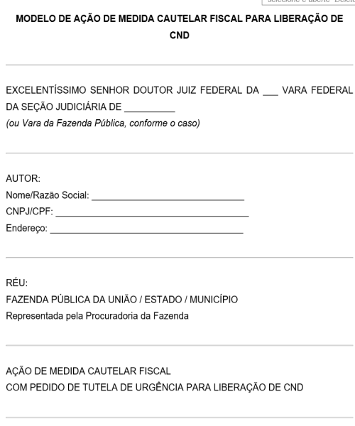 Visualização principal de Modelo de Ação de Medida Cautelar Fiscal para Liberação de Certidão Negativa de Débitos CND